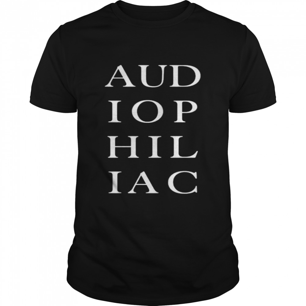 Audiophiliac daily show store audiophiliac shirts