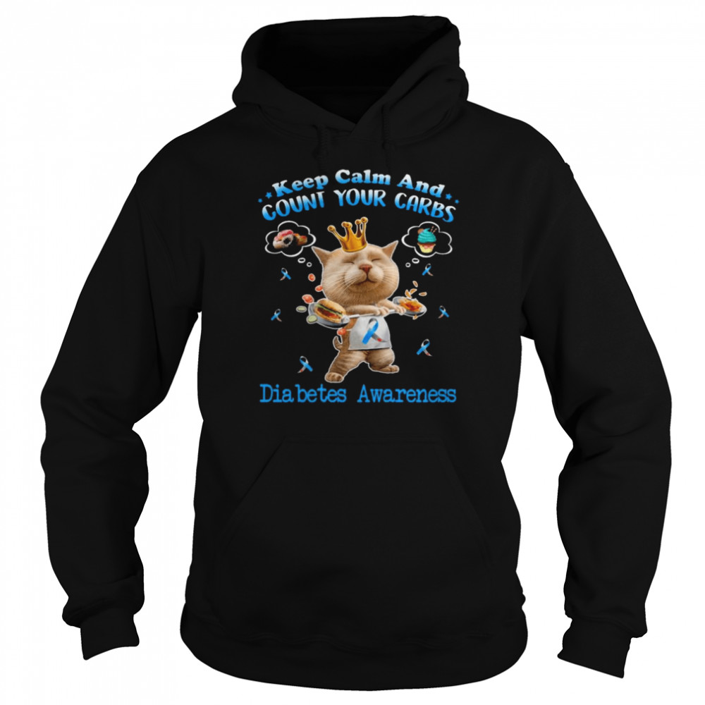 Cat Keep Calm And Count Your Carbs Diabetes Awareness 2021 Unisex Hoodie