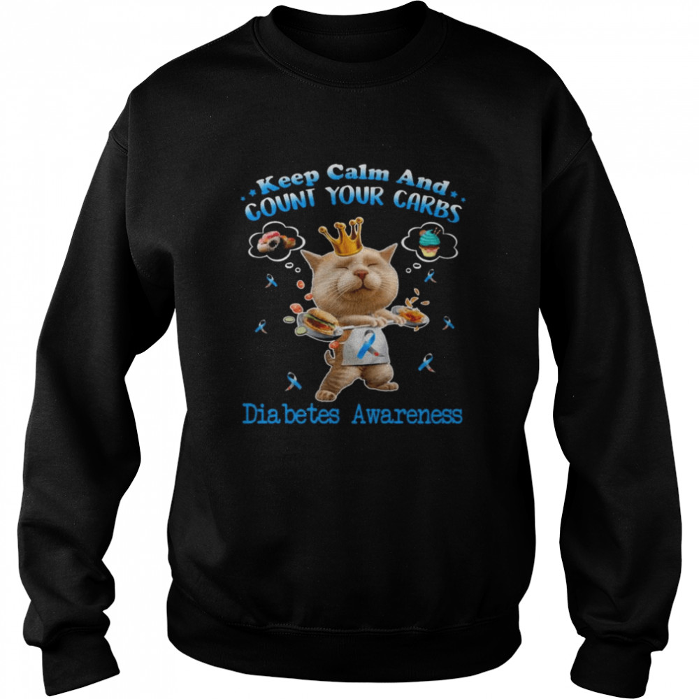 Cat Keep Calm And Count Your Carbs Diabetes Awareness 2021 Unisex Sweatshirt