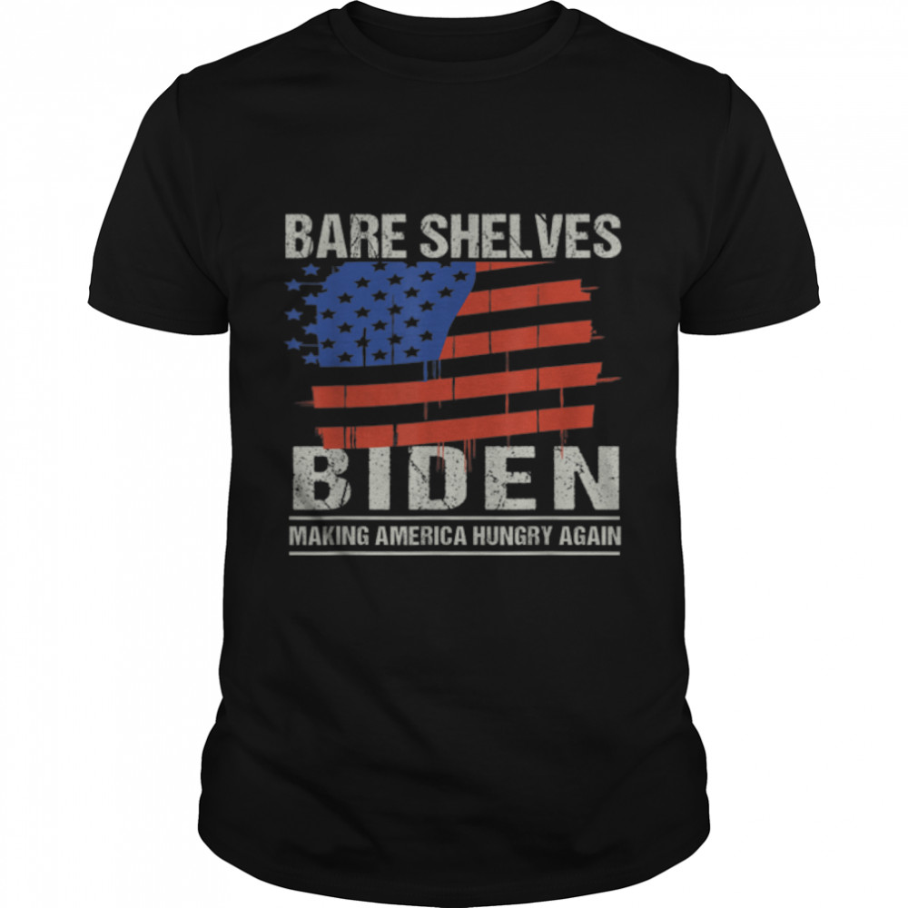 Political Sarcasm Funny Meme Bare Shelves Biden T-Shirt B09JZW82R9s