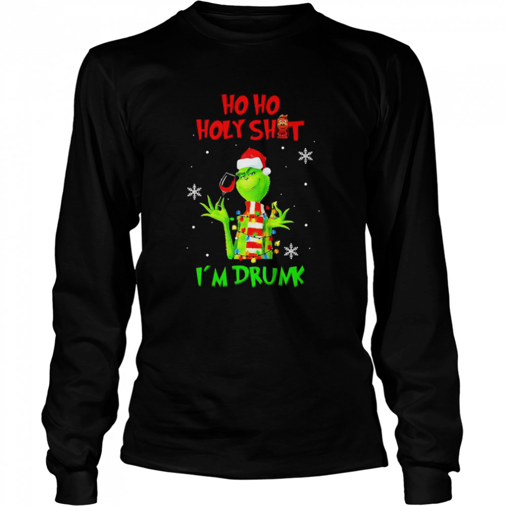 Santa Grinch Ho Ho Holy Shit I’m Drunk Sweat T-shirt Long Sleeved T-shirt