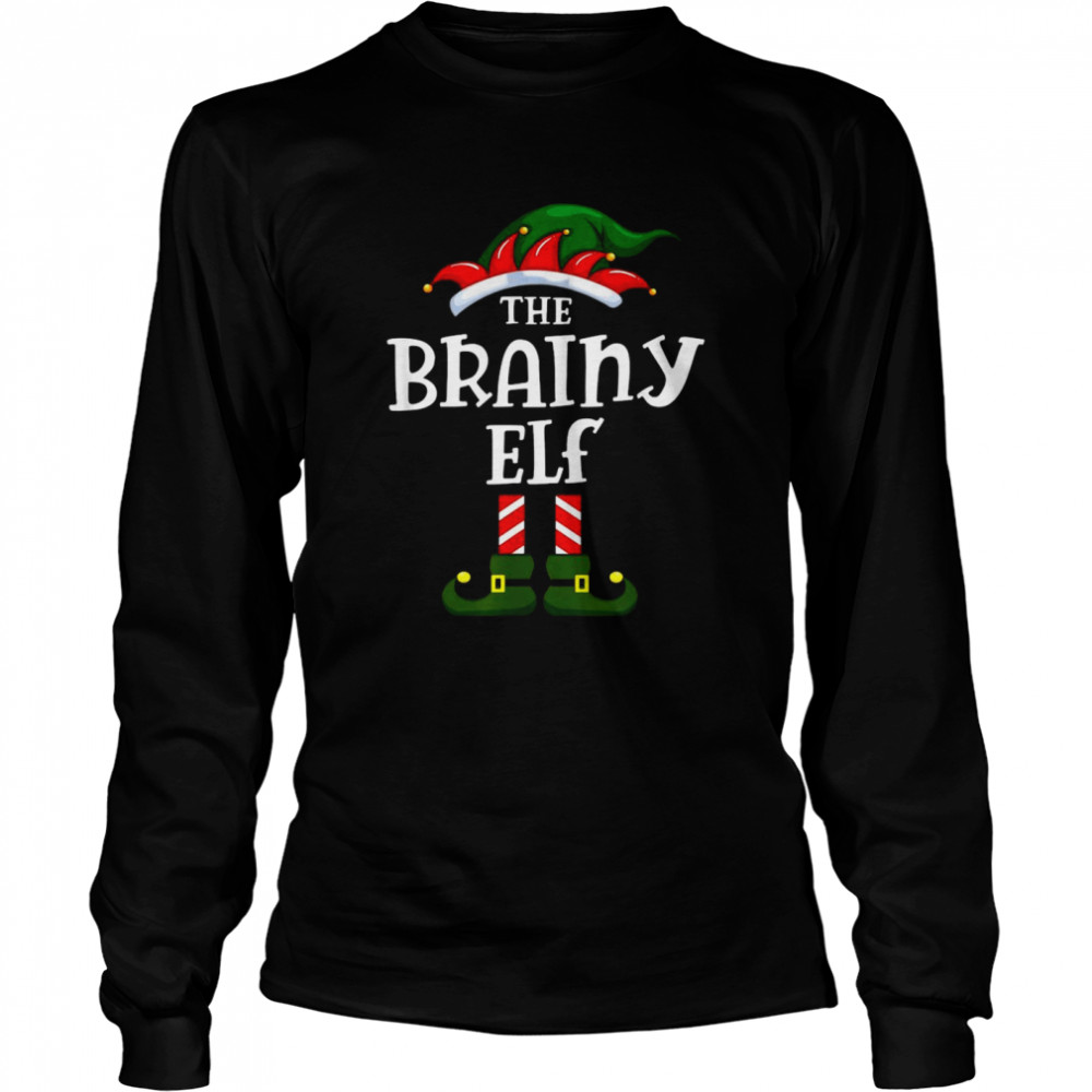 The Brainy ELF Christmas Pajama shirt Long Sleeved T-shirt