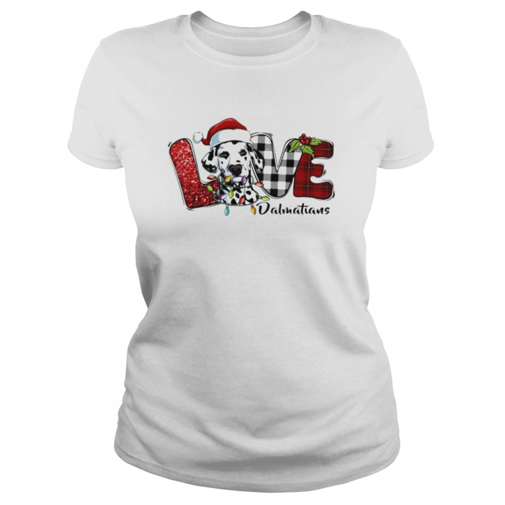 Love Christmas Dalmatians shirt Classic Women's T-shirt