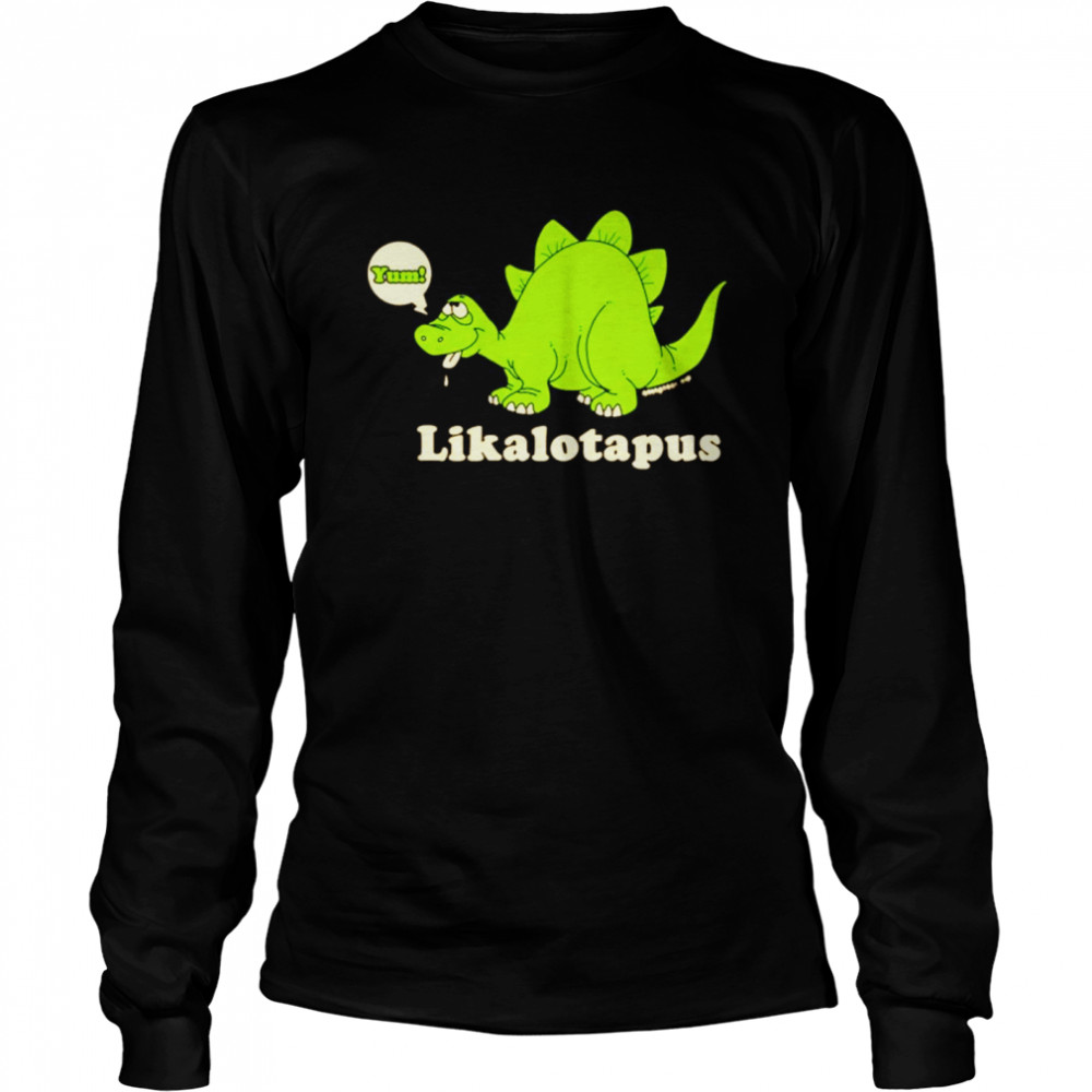 Yum Lickalotapus shirt Long Sleeved T-shirt