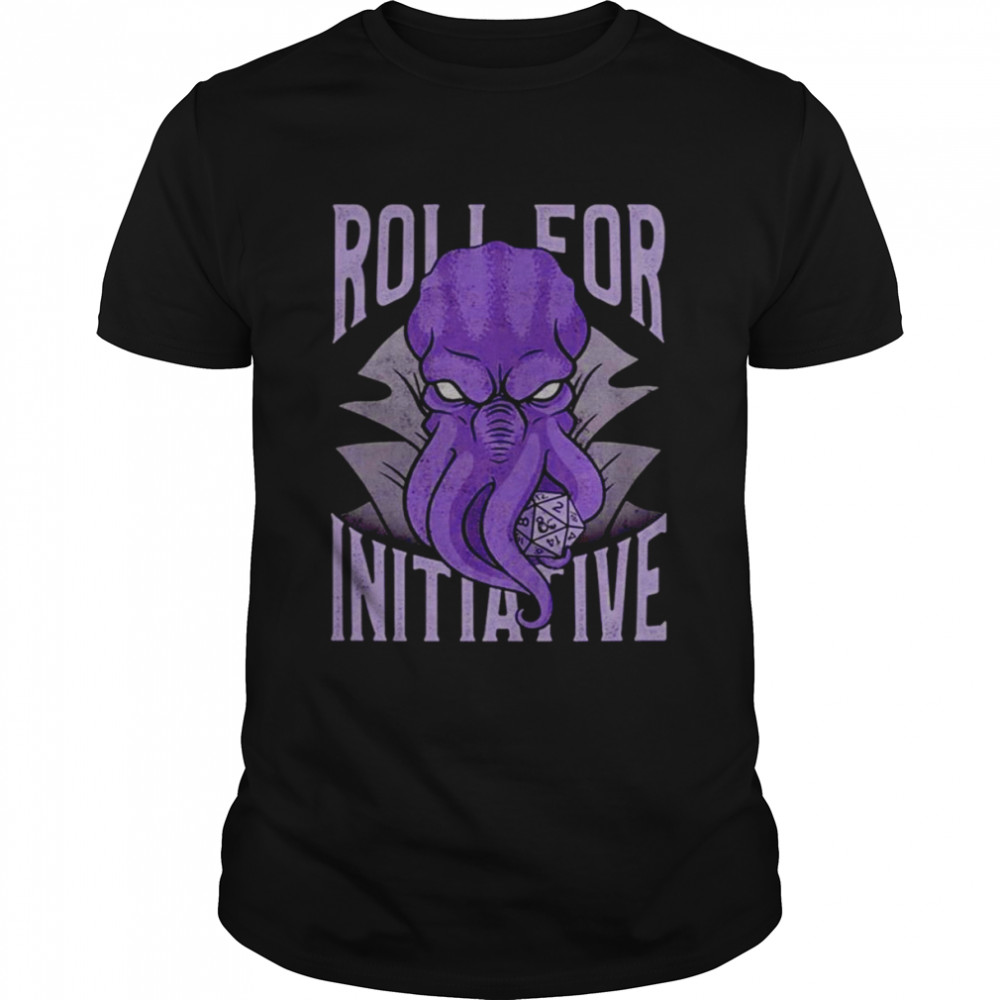 Cthulhu roll for initiative shirts