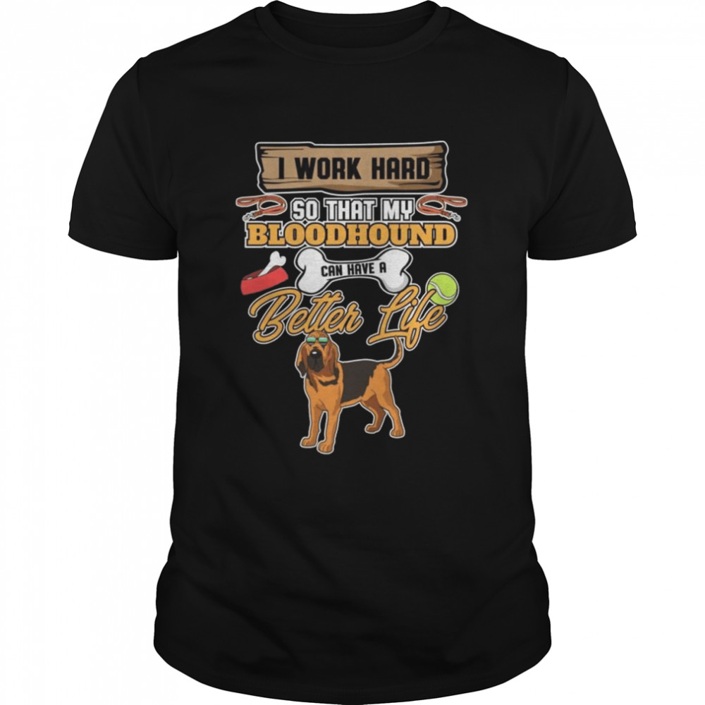Bloodhound Lover I Dog I Bloodhound Shirts