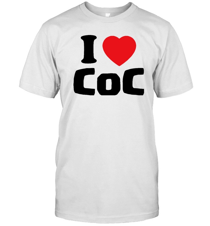 i love coc shirts