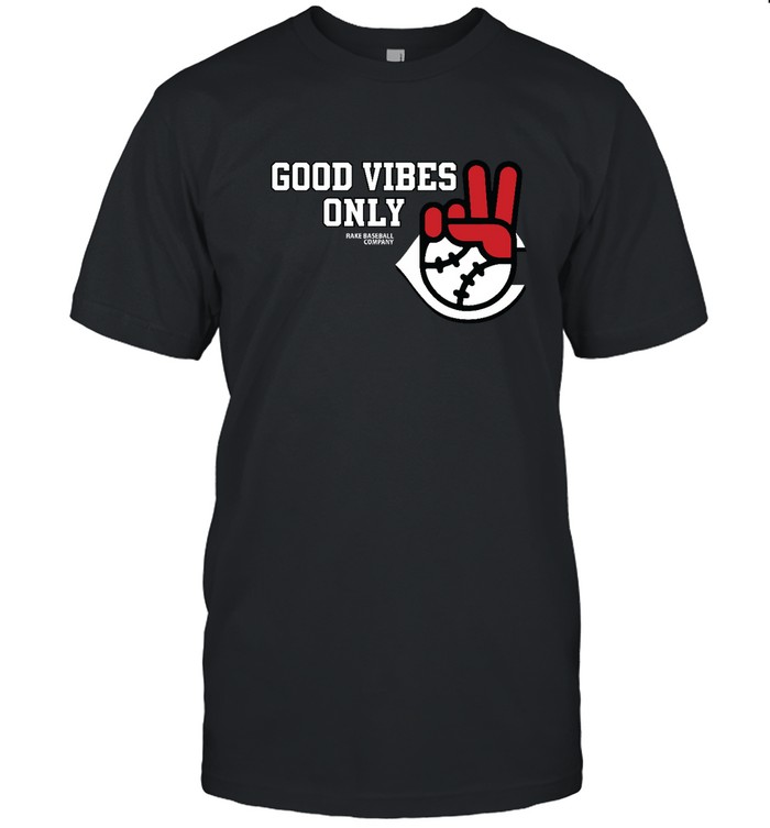 Good Vibes Only Rake Baseball Company T  Classic Men's T-shirt