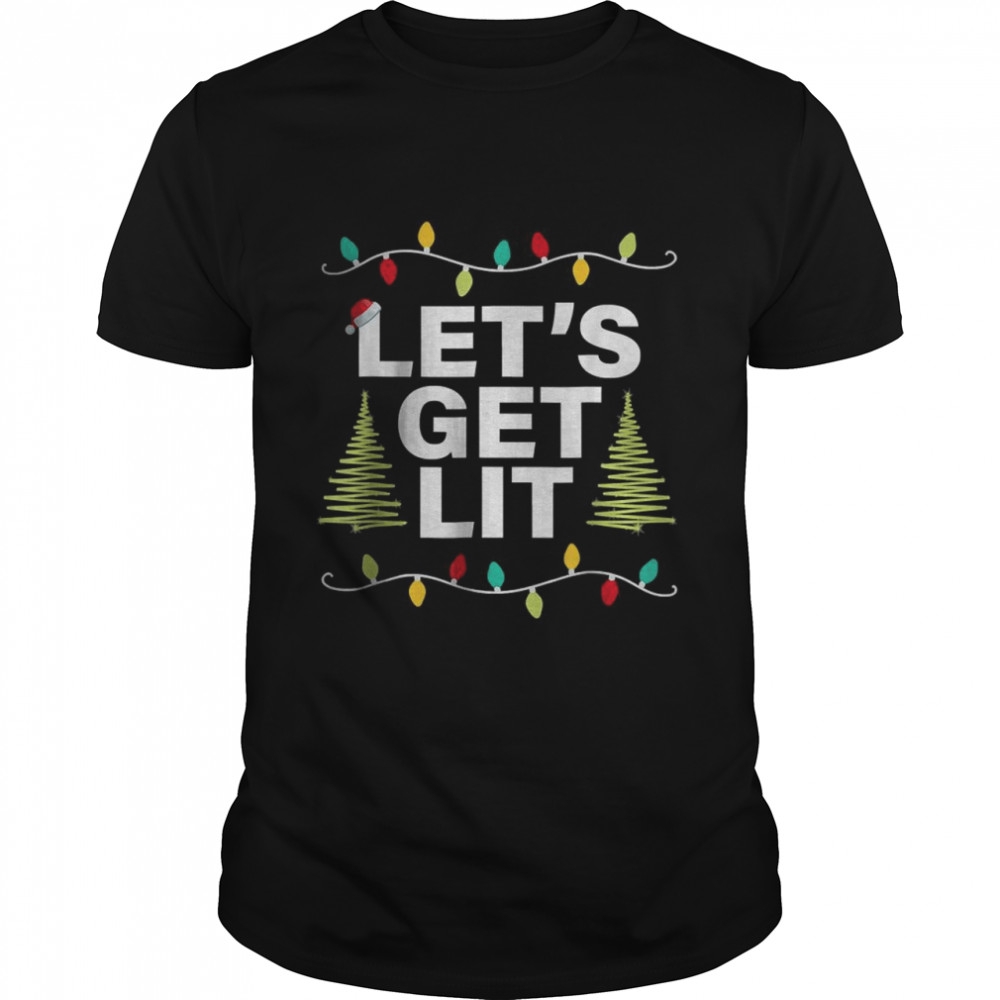 Let’s Get Lit Christmas Drinking Xmas Lights  Classic Men's T-shirt