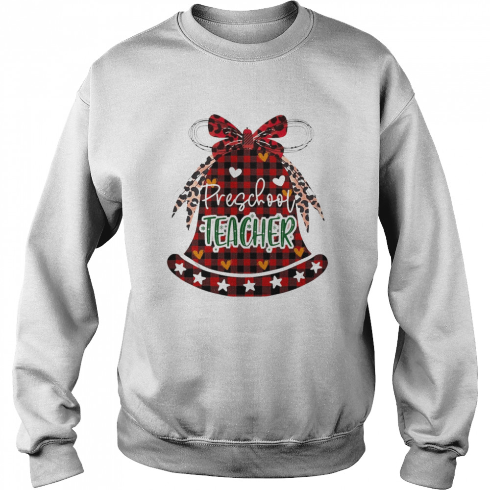 Christmas Bell Preschool Teacher Sweater Unisex Sweatshirt