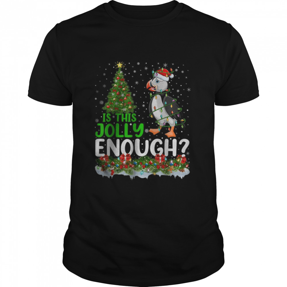 Xmas Tree Is This Jolly Enough Santa Puffin Bird Christmas T- Classic Men's T-shirt