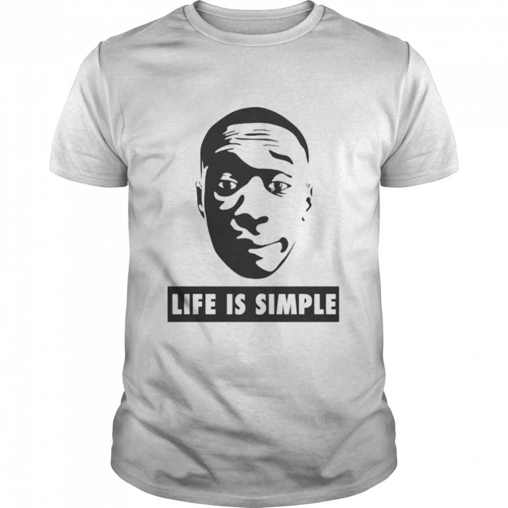 Khaby Lame Life Is Simple T-shirts