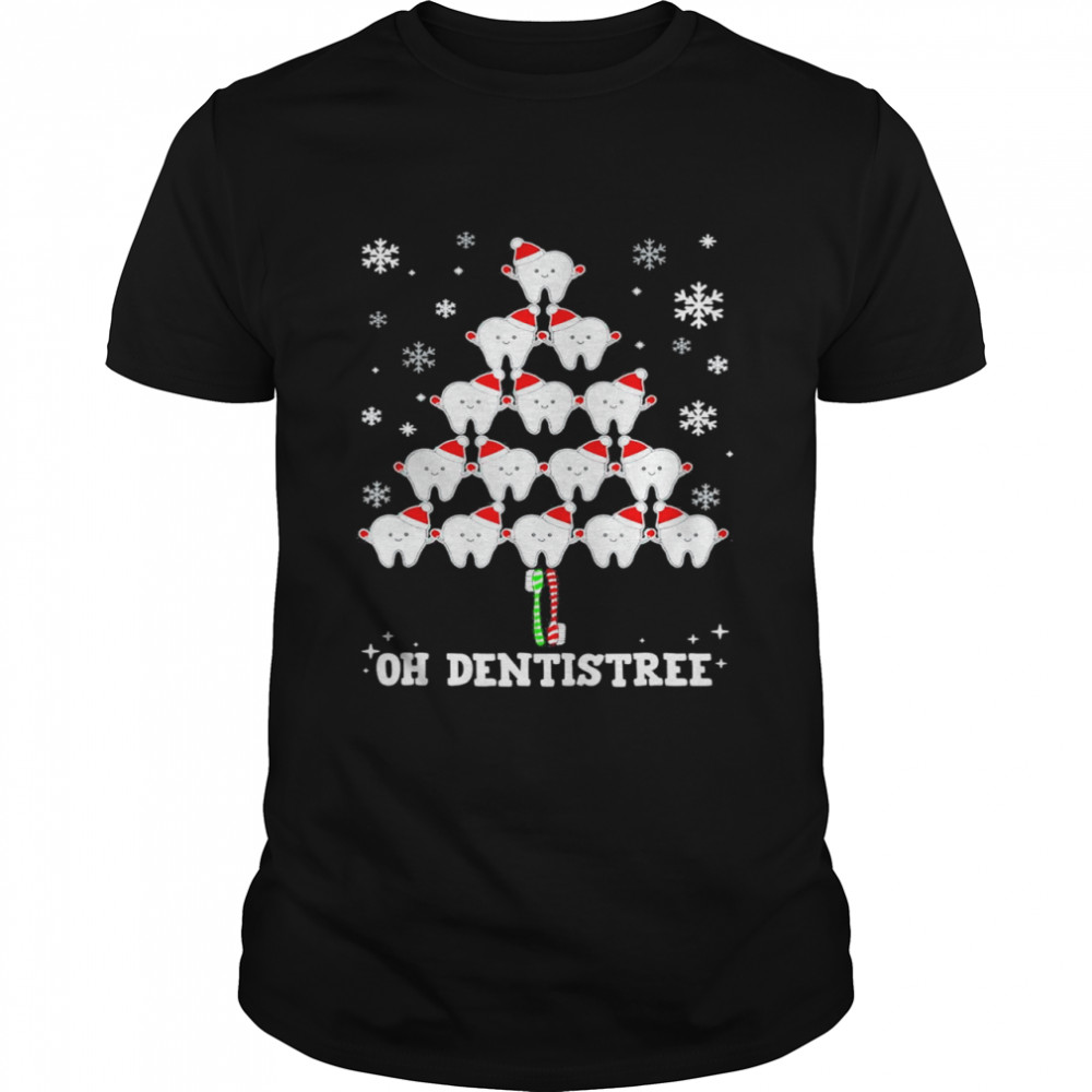 Oh Dentistree Christmas Dentist Dental Assistant Tree T- Classic Men's T-shirt Oh Dentistree Christmas Dentist Dental Assistant Tree T- Classic Men's T-shirt