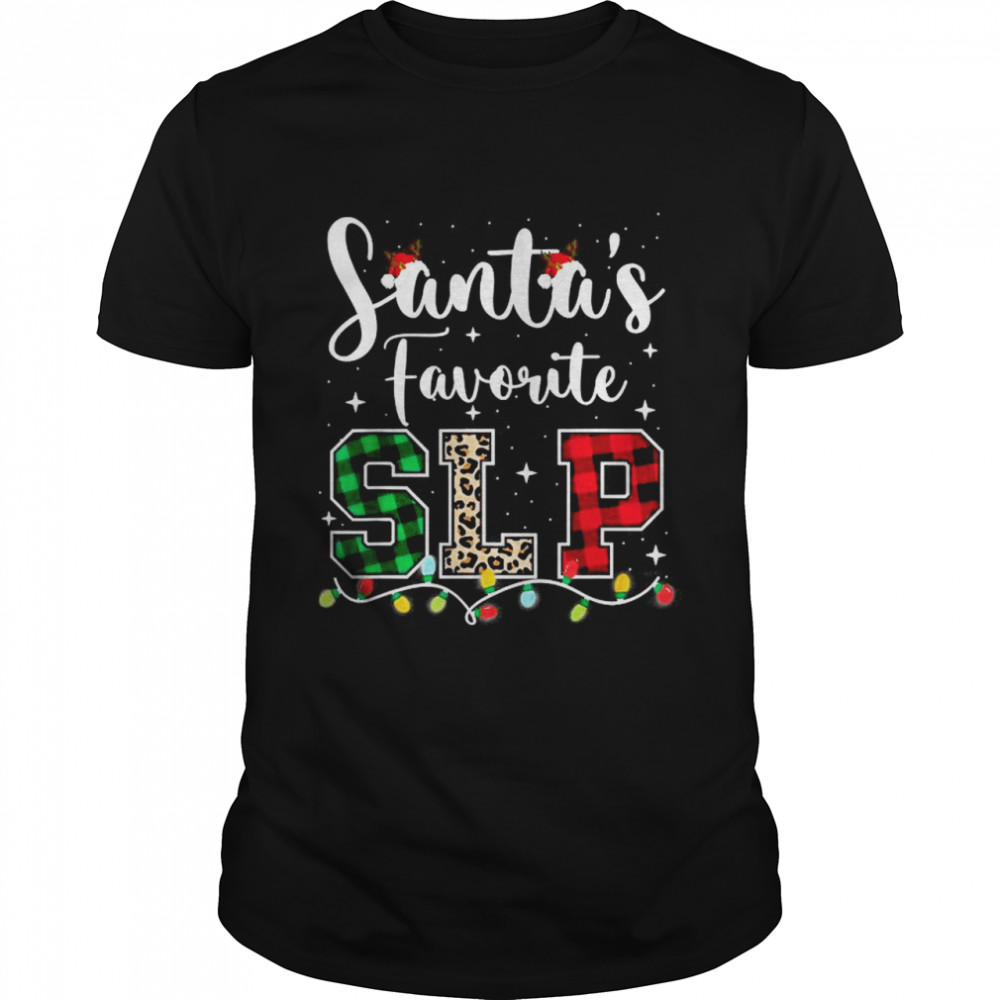 Santas’s Favorite SLP Speech language pathologists Christmas T-Shirts