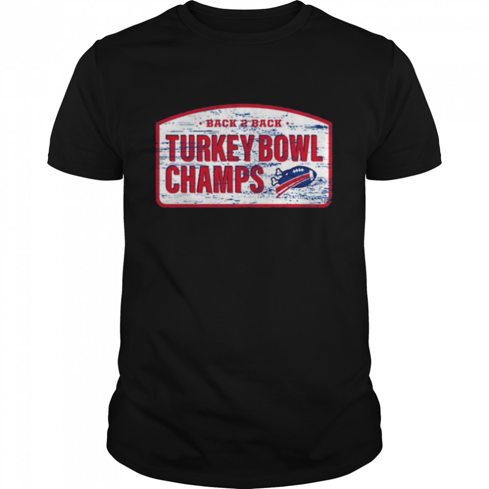 Buffalo Bill Back 2 Back Turkey Bowl Champs 2021  Classic Men's T-shirt