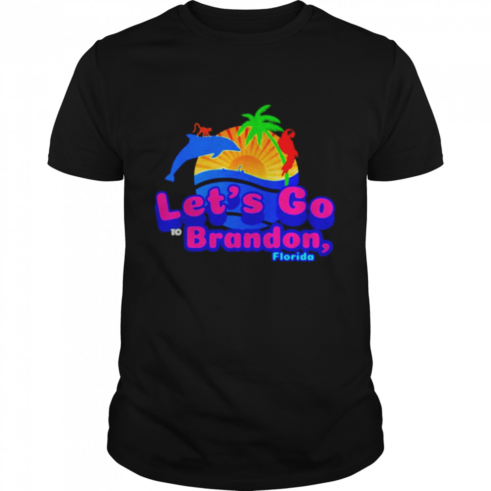 Letss gos tos brandons Floridas shirts
