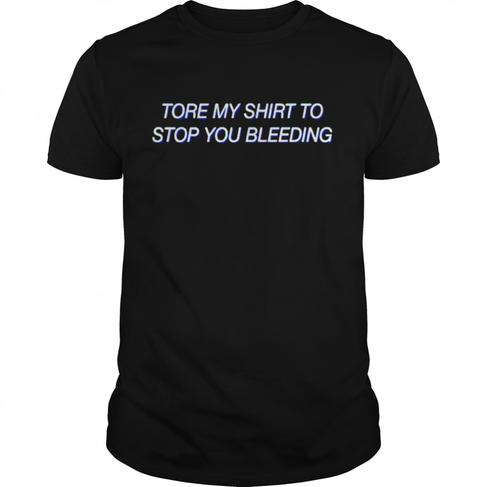 To stop you bleeding tore my shirt Classic Men's T-shirt