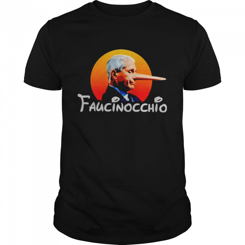 Top faucinocchio Fauci pinocchio shirts