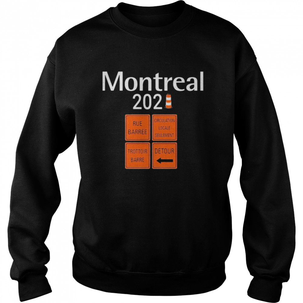 Montreal 2021 Unisex Sweatshirt