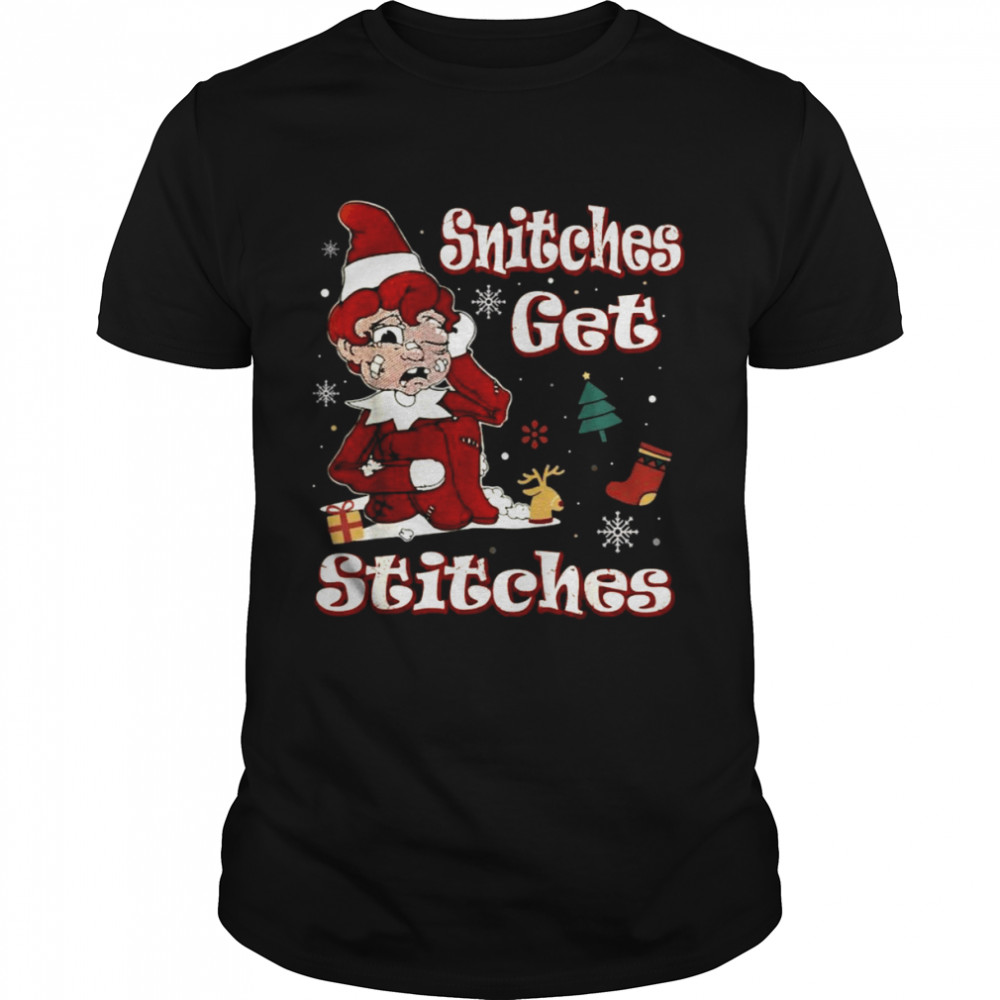 Snitchess gets stitchess snowflakes Christmass shirts