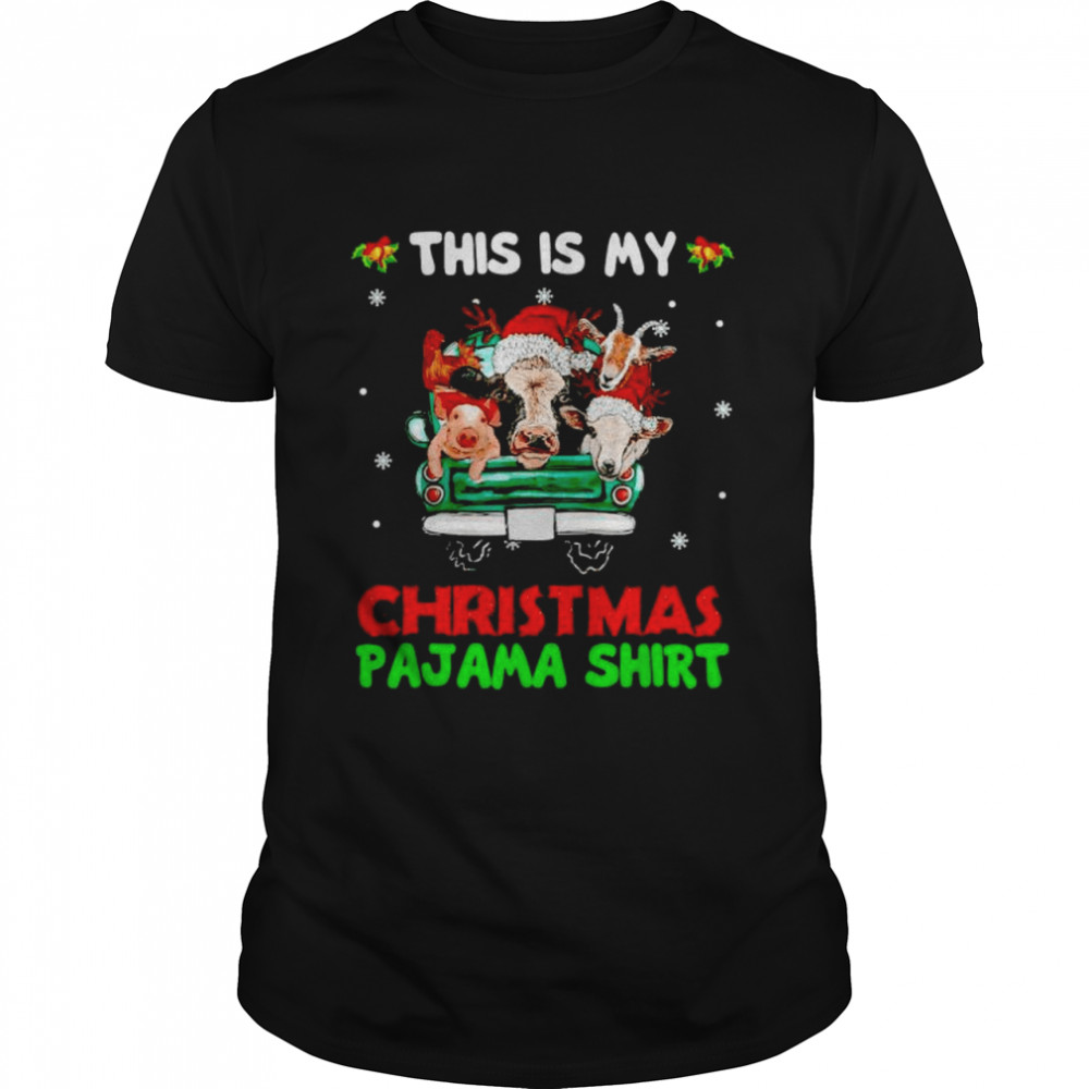 animals farm this is my Christmas pajama shirt