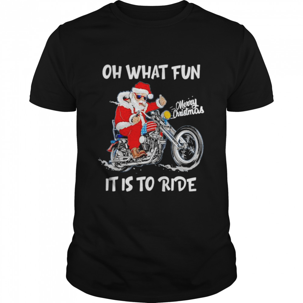 Best biker Santa oh what fun it is to ride sweater Classic Men's T-shirt