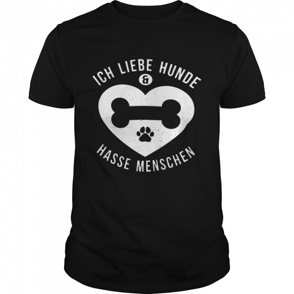 Ich Liebe Hunde Hasse Menschen  Classic Men's T-shirt