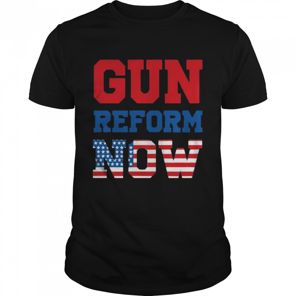 American Flag Gun Reform Now Shirts