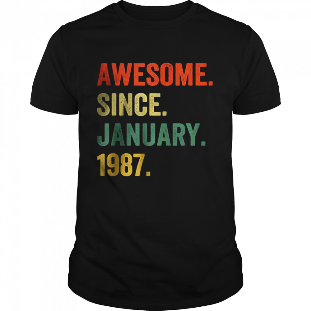 Awesome Since January 1987 35th Birthday 35 Years Old  Classic Men's T-shirt