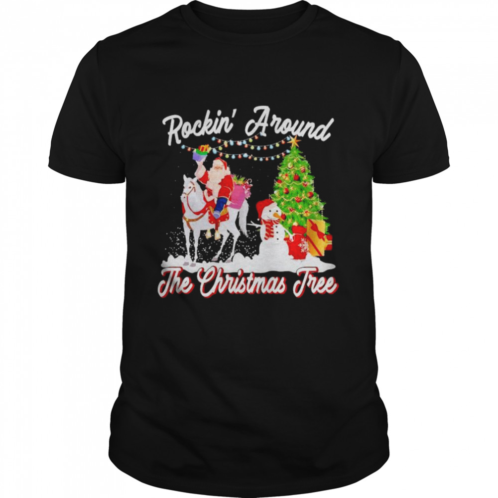 Santa riding horse rockin’ around the Christmas tree shirt