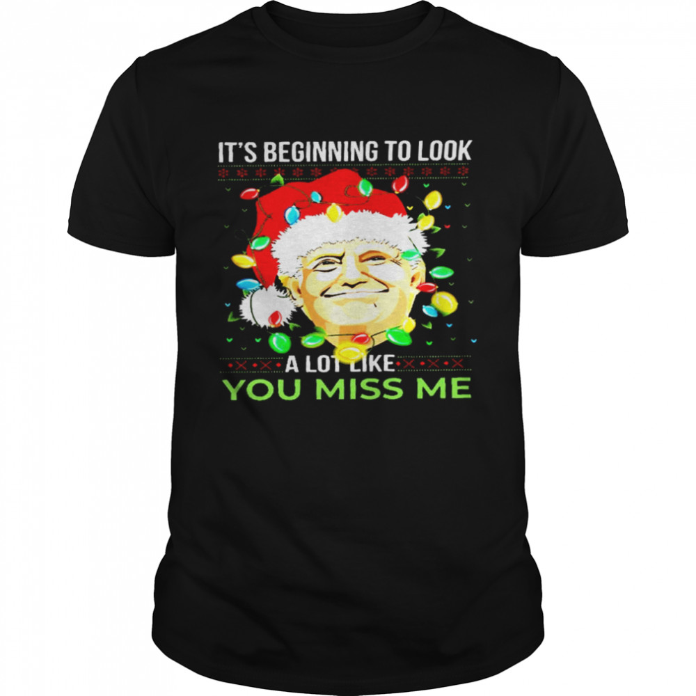 Its beginning to look a lot like you miss me shirt Classic Men's T-shirt
