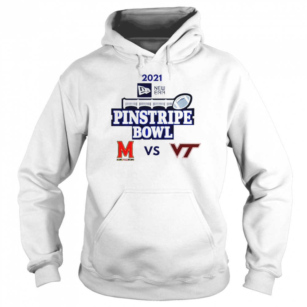 2021 Pinstripe Bowl Maryland Terrapins vs Virginia Tech Hokies shirt Unisex Hoodie