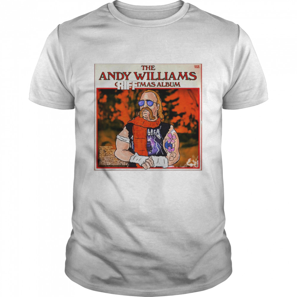 The Andy Williams Riffmas Album Parody T-shirts