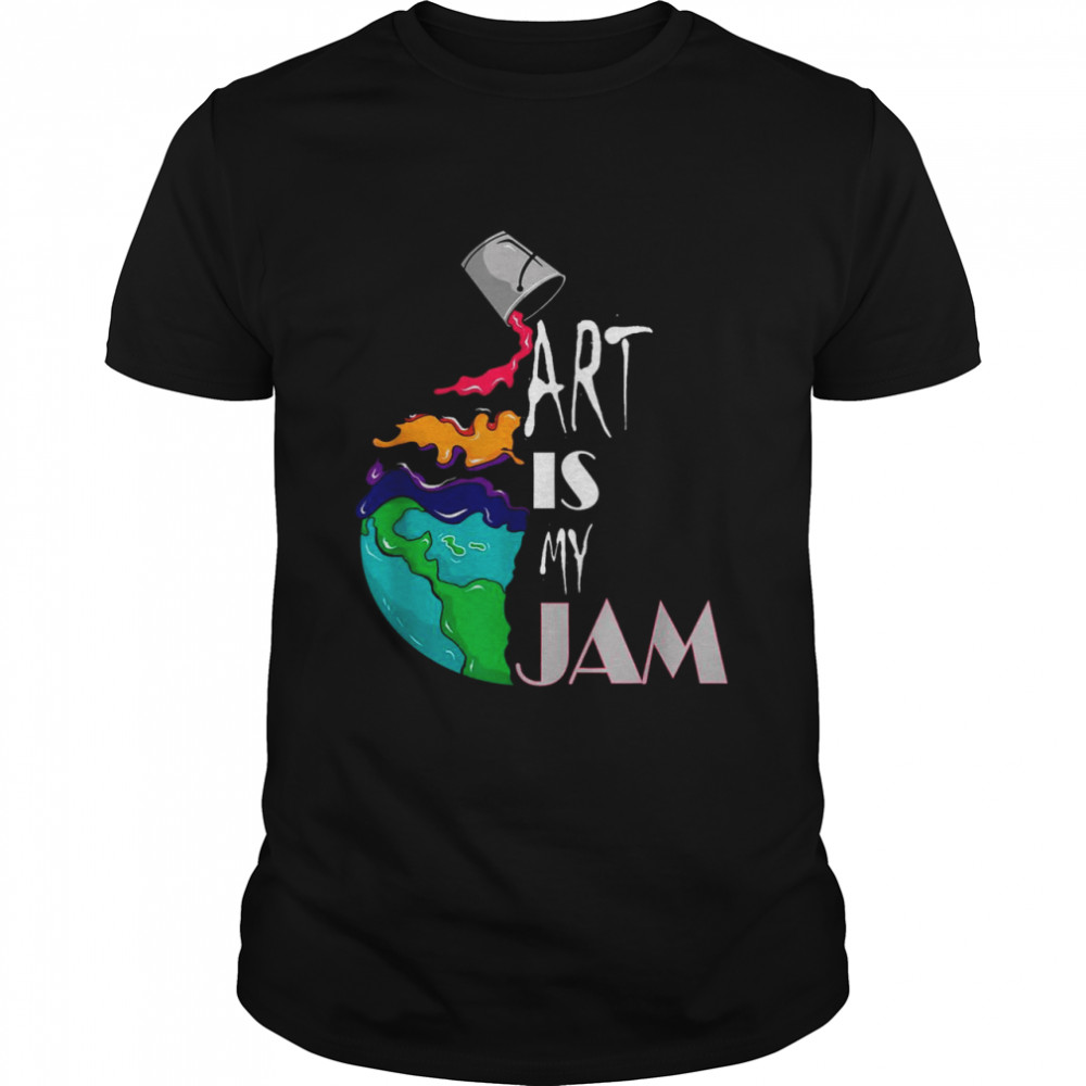 Art is my Jam Art Teacher Artist Shirts