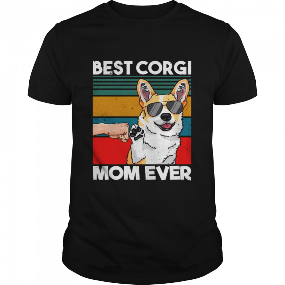 Best Corgi Mom Ever Dog Mom Faust Bump Langarmshirt Shirts