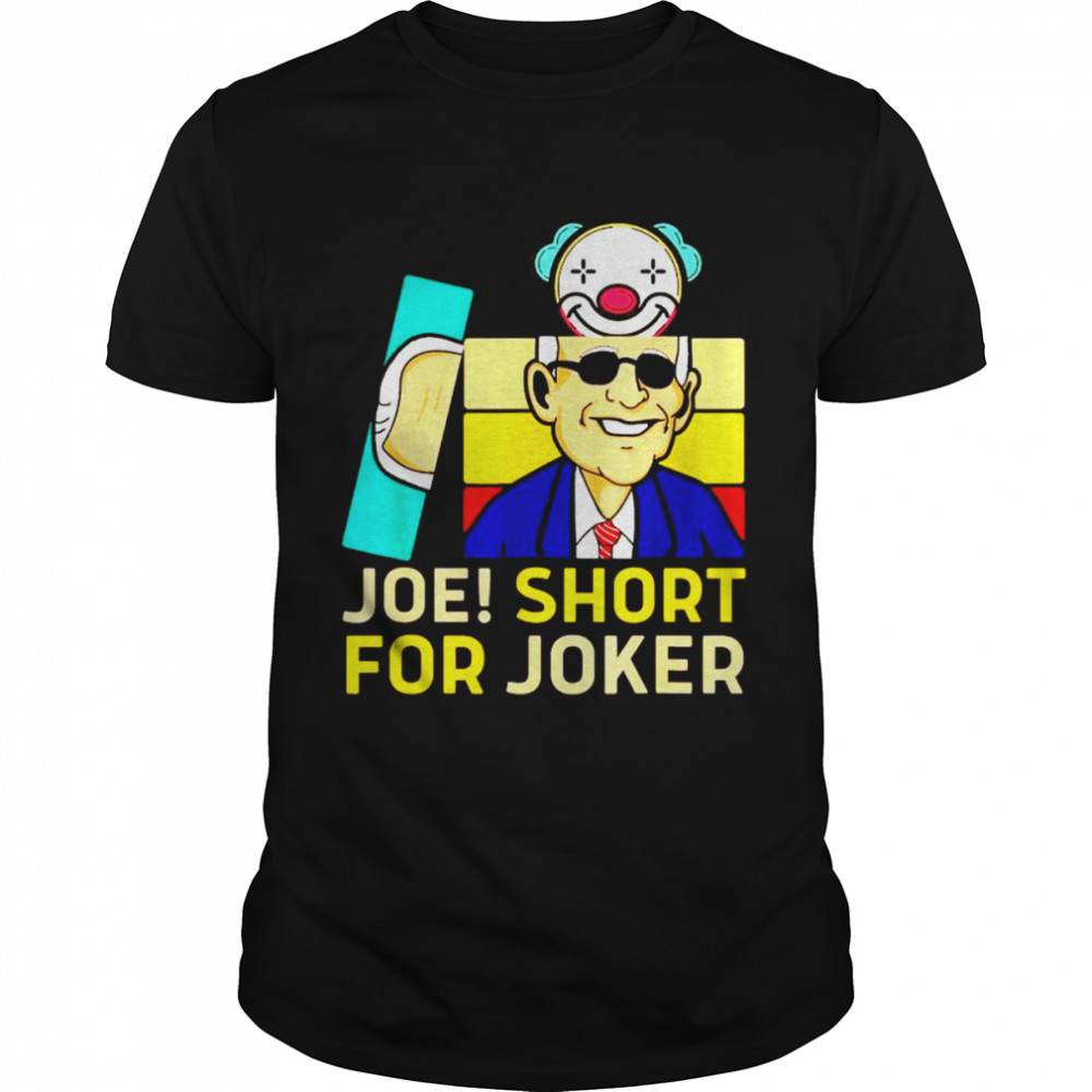 Joes shorts fors Jokers shirts