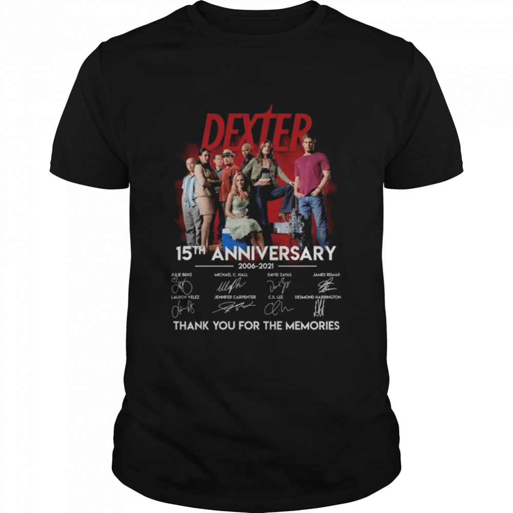 Dexter 15th anniversary 2006 2021 thank you for the memories signatures shirts