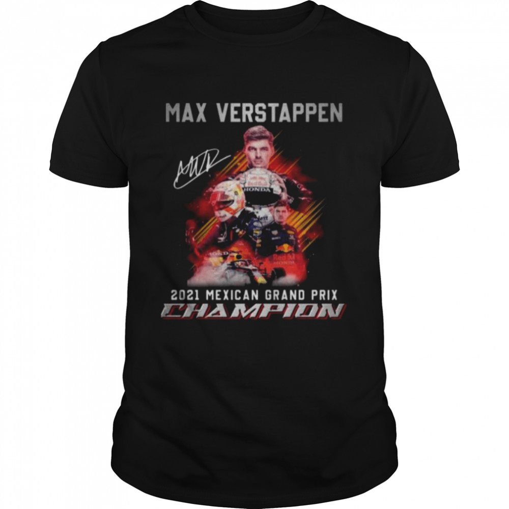 Max Verstappen 2021 Mexican Grand Prix Champion signatures hot shirts