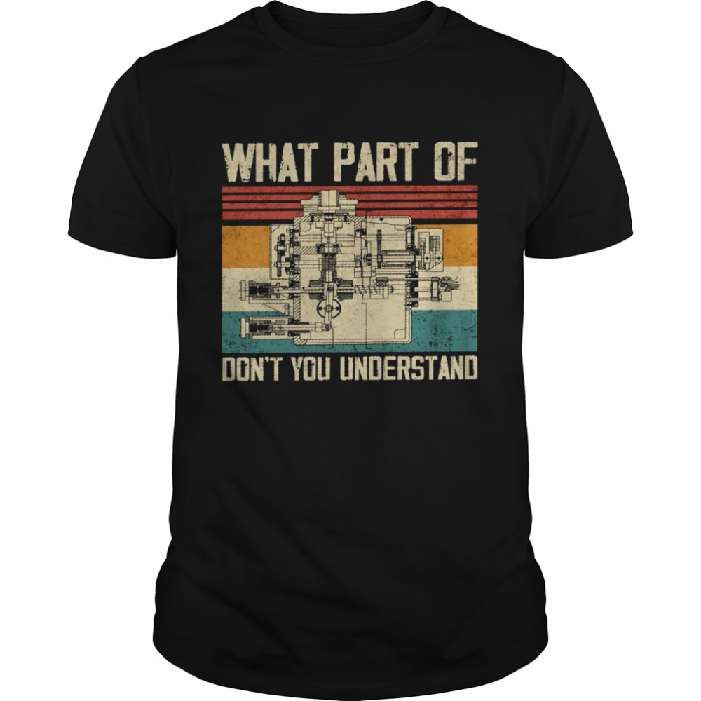 What part of don’t understand shirt
