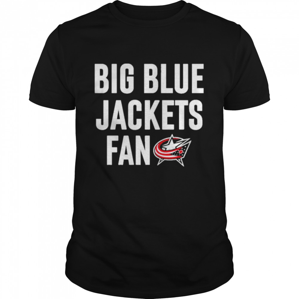 Columbus Blue Jackets Apparel Store WIF Big Fan Tee Big Blue Jackets Fan Shirts