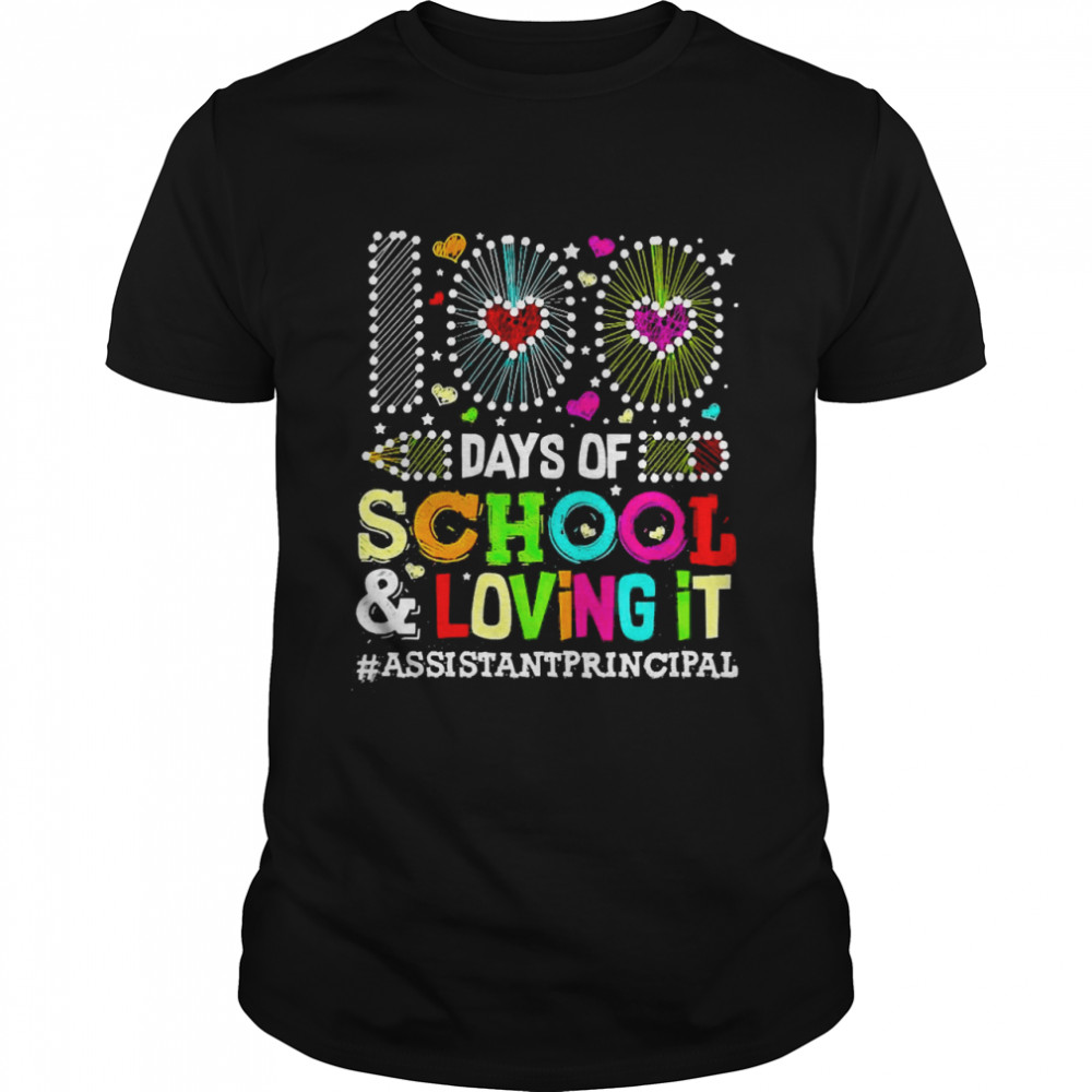 Happy 100 Days Of School And Loving It Assistant Principal  Classic Men's T-shirt