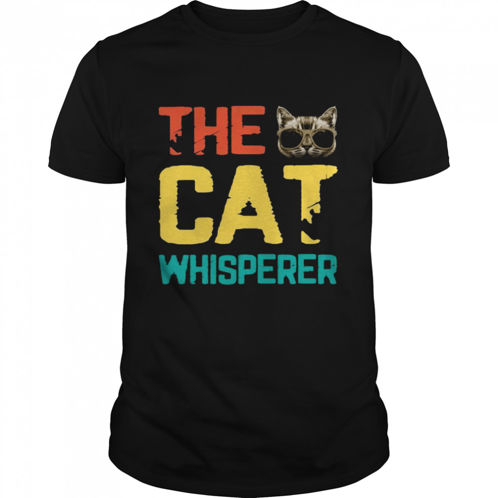 The Cat Whisperer Cats Shirt