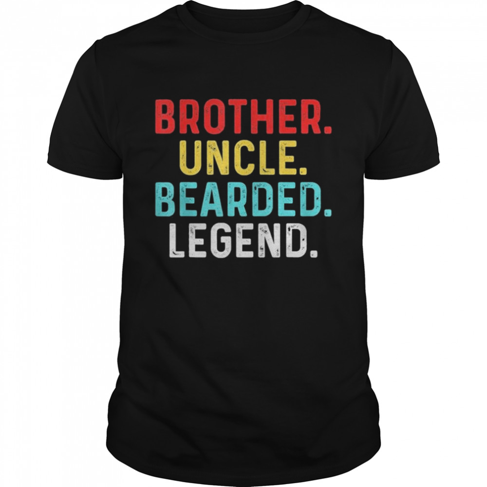Bearded Brother Uncle Beard Legend shirt Classic Men's T-shirt