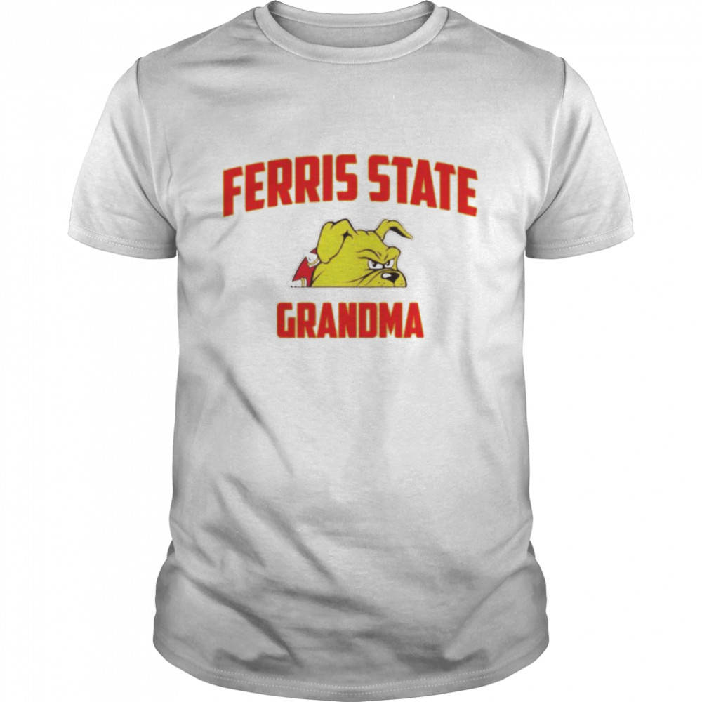 ferris State Bulldogs ferris state grandma shirt Classic Men's T-shirt