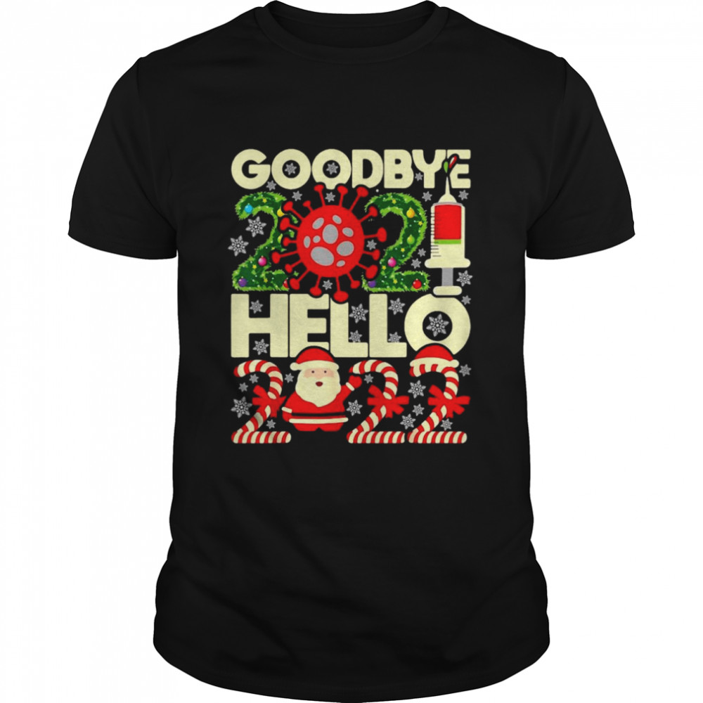 Goodbye Covid Corona 2021 Hello 2022 Shirts