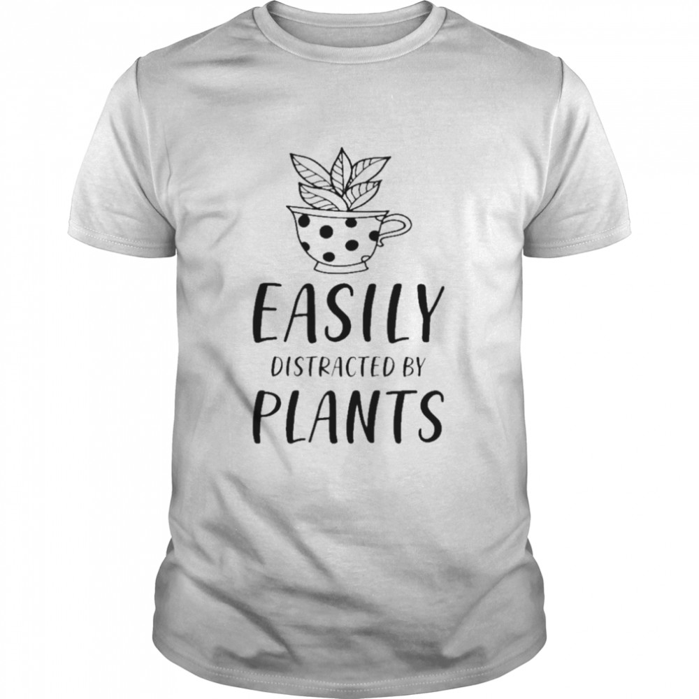 Quotes Easily Distracted By Plants  Classic Men's T-shirt