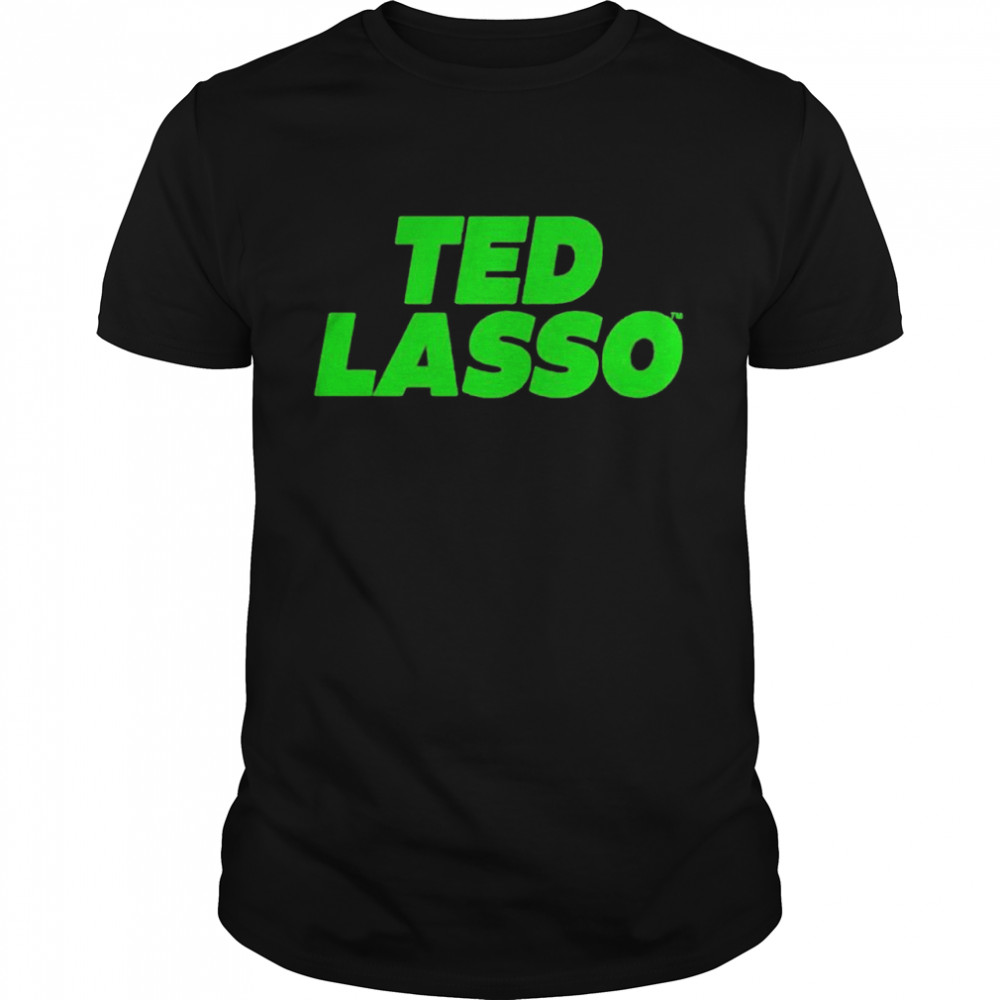Ted Lasso shirt