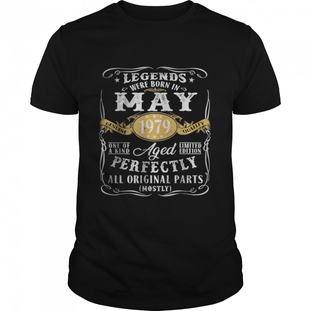 43rd Birthday Decoration Legends Were Born In May 1979 T-Shirts