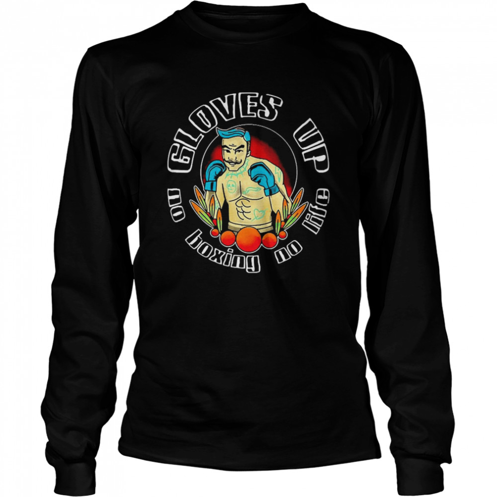 Boxing Gloves Up Life Old School Boxer  Long Sleeved T-shirt
