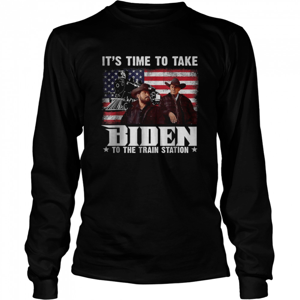 It’s time to take brandon to the train station American flag shirt Long Sleeved T-shirt